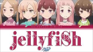 Jellyfish  Iron Frill 2018  Full KAN  ROM  ENG Color Coded Lyrics [upl. by Nyrraf595]