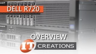 Dell PowerEdge R720 Server Overview  IT Creations Inc [upl. by Eiramrebma880]