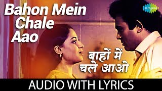 Bahon Mein Chale Aao with lyrics  बाँहों में चले आओ  Lata Mangeshkar  RDBurman  Anamika [upl. by Lemart]