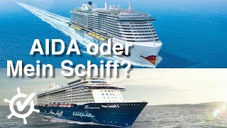 AIDA oder Mein Schiff  Der Vergleich 2018 ⚓️ [upl. by Yruok]