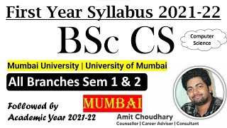 BSc CS First Year Syllabus Sem 1 amp 2  202122  Updated Mumbai University Colleges Syllabus 202122 [upl. by Pearl]