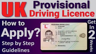 Provisional Driving License UK Step By Step UK Driving License Online Application DVLA [upl. by Allbee920]