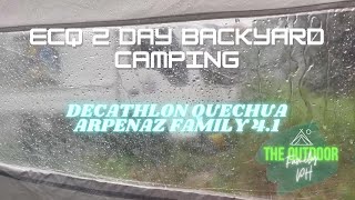 Arpenaz 41 Family Tent Heavy Rain Test and 2 Nights ECQ Backyard Camping [upl. by Tillinger]