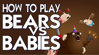 Game Review  How to Play Bears vs Babies [upl. by Mueller]