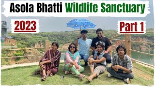 Asola Bhatti Wildlife Sanctuary Delhi  Complete Information Part 1  2023 VLOG [upl. by Loftis973]