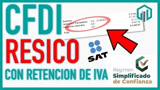 RESICO CFDI con Retención de IVA e ISR  Factura Actividad Profesional o Arrendamiento [upl. by Sell]