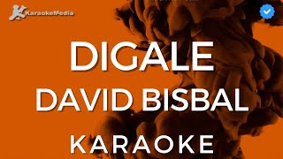 David Bisbal  Digale KARAOKE Instrumental con coros [upl. by Ayisan]