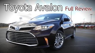 2017 Toyota Avalon Full Review  XLE Plus Premium Touring Limited amp Hybrid [upl. by Annairba]