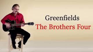 Greenfield  The Brothers Four  Guitar Instrumental 🔴⚫️ [upl. by Ahsitneuq692]