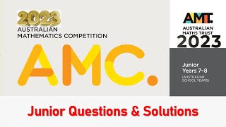 Australian Mathematics Competition  Junior Questions amp Solutions  AMC  2023 [upl. by Elane]