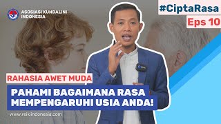 Penting Anda Tonton  Agar Anda Paham Jika Rasa Berdampak Pada Usia  Eps 10  CiptaRasa [upl. by Auka509]