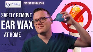 Safely Remove EAR WAX at Home with an EAR BULB SYRINGE A Doctors Guide [upl. by Aremmat]