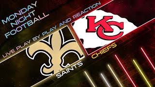 Saints vs Chiefs Live Play by Play amp Reaction [upl. by Segal865]