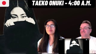 Taeko Onuki  400 AM 🇩🇰FIRST TIME REACTION [upl. by Nuawed888]