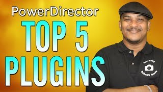 Top 5 PowerDirector Plugins [upl. by Enihpad]