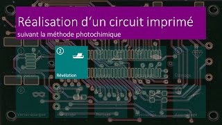 Réalisation dun circuit imprimé  02 Révélation  FR [upl. by Adlecirg]