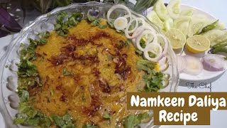 NAMKEEN DALIYA RECIPE  HEALTHY RECIPE  THE CHEF [upl. by Urania]