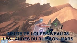 DESTINY  LOUPS NIVEAUX 38 SUR MARS  KELDAR PRETRE ARCHONTE  MAX 171 DE LUMIERE [upl. by Chuah]