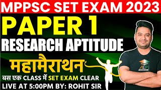 MP Set 2023  MP Set Paper 1  Research Aptitude  MP Set Marathon Class  Rohit Khera Sir  mp set [upl. by Annekam]