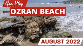 Goa Ozran Beach  August 2022  Goa Beach Vlog  North Goa Beach [upl. by Gitt509]