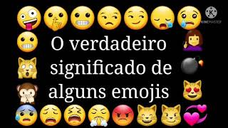 O verdadeiro significado de alguns emojis Pense bem antes de enviálos [upl. by Naicad]