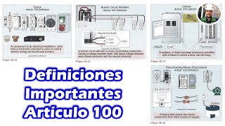 Definiciones en Instalaciones Eléctricas en Baja Tensión Artículo 100 Definiciones NOM001SEDE2012 [upl. by Tahp184]