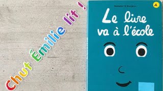 LE LIVRE VA À L’ ÉCOLE ❣️ École des loisirs [upl. by Inavoig]