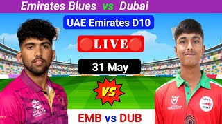 EMB vs DUB Live  UAE Emirates D10 Live  UAE T10 Live Match Today  T10 Live Match  Prediction [upl. by Ettennod]