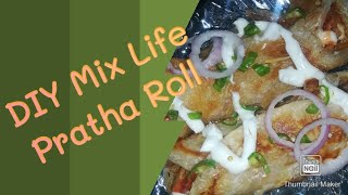 How To Make Paratha Roll  Paratha Roll Recipe  DIY Mix Life [upl. by Llemar]