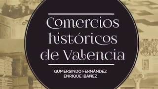 Comercios Históricos de Valencia 2 [upl. by Emory480]