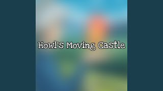 Howls Moving Castle [upl. by Harpole281]