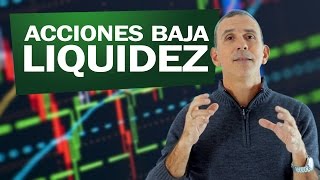 Qué son las acciones de baja liquidez  Juan Villegas [upl. by Eerdna]