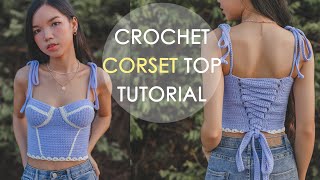 How To Crochet Corset Top Tutorials  Crochet Bustier Top  Chenda DIY [upl. by Dutch713]