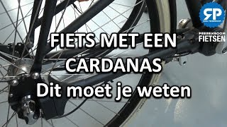 FIETS MET EEN CARDANAS Dit moet je weten [upl. by Ariela]