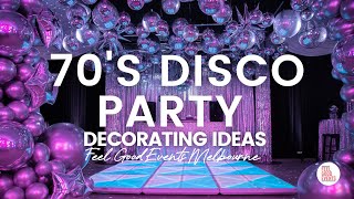 70s Disco Party Decorating Ideas [upl. by Oninrutas919]