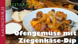 Ofengemüse mit ZiegenkäseDip  Maincourse english subtitle [upl. by Pardo]