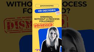 Dismissal without a proper process dismissal dismissed hradvice termination hr hrmatters [upl. by Auqinal573]