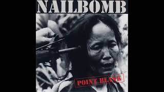 Nailbomb  Point Blank [upl. by Faxun79]