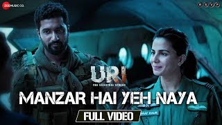 Manzar Hai Yeh Naya  Full Video  URI  Vicky Kaushal amp Yami Gautam  Shantanu S amp Shashwat S [upl. by Mellie802]