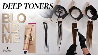 5 Deep Toning Shades 🤎 for Darker Bases  BLONDME Deep Toning  Schwarzkopf Professional [upl. by Paquito402]