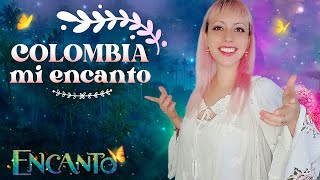 ENCANTO  Colombia Mi Encanto  Hitomi Flor Cover [upl. by Netfa]