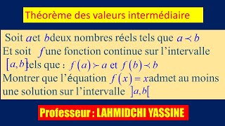 Théorème des Valeurs Intermédiaires  TVI  Limites et Continuité  2 Bac SM Sex  Exercice 49 [upl. by Eastman841]