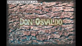 Don Osvaldo  Mis Latidos [upl. by Kirwin]