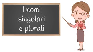 Singolare e Plurale dei Nomi  Scuola Primaria [upl. by Enidlarej]