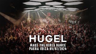 HUGEL  Live  Pacha Ibiza  09022024 [upl. by Deery]