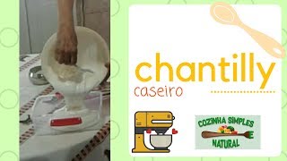 O MELHOR CHANTILLY CASEIRO DO MUNDO RECEITA EXCLUSIVA [upl. by Aryaz]