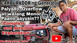 CARBURADOR NG GENERATOR PAANO AAYUSIN BAKIT NASISIRA COMPLETE AND DETAILED EXPLANATION  M Eder [upl. by Lampert]