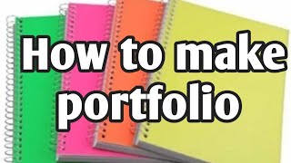 How to make portfolio for class 9th and 10th  All subjects Portfolio  What is portfolio [upl. by Nnalorac55]