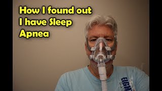 How I Found Out I Have Sleep Apnea [upl. by Merrow]