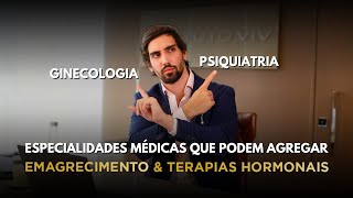 Terapias Hormonais e Emagrecimento na Ginecologia e Psiquiatria  Parte 02 [upl. by Noiramed]